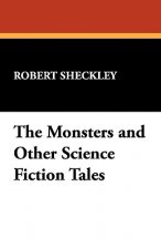 Monsters and Other Science Fiction Tales