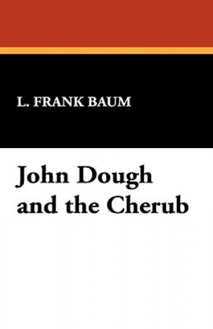 John Dough and the Cherub