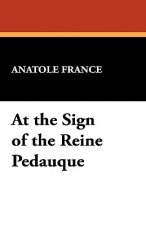 At the Sign of the Reine Pedauque