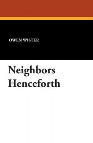 Neighbors Henceforth