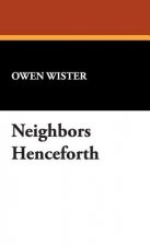 Neighbors Henceforth