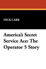 America's Secret Service Ace