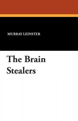 Brain Stealers