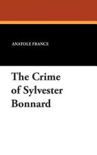 Crime of Sylvester Bonnard