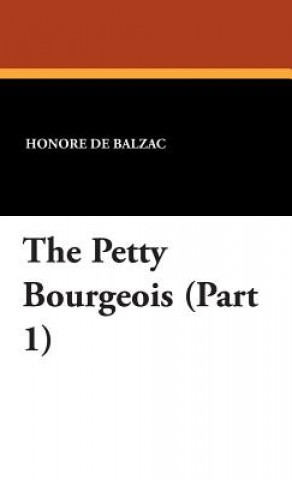 Petty Bourgeois (Part 1)
