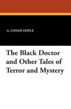 Black Doctor and Other Tales of Terror and Mystery