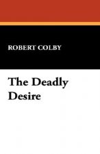 Deadly Desire