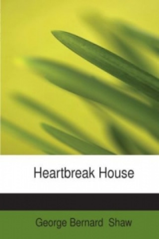 Heartbreak House