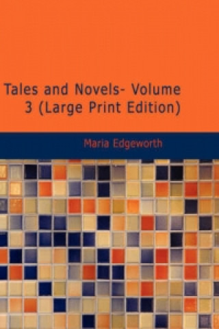 Tales and Novels- Volume 3