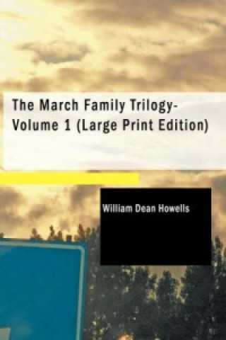 March Family Trilogy- Volume 1