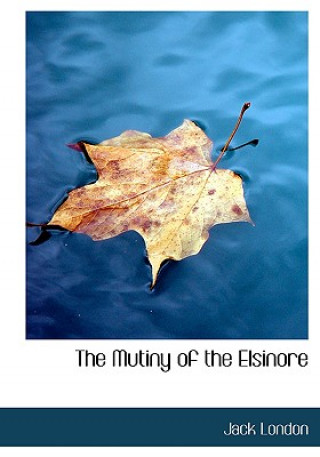 Mutiny of the Elsinore