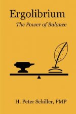 Ergolibrium: The Power of Balance