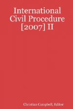 International Civil Procedure [2007] II