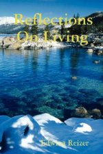 Reflections On Living