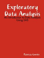 Exploratory Data Analysis: An Introduction to Data Analysis Using SAS