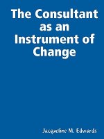 Consultant as an Instrument of Change