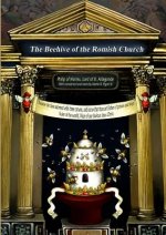 Beehive of the Romish Church