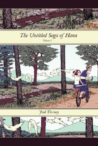 Untitled Saga of Hana: Volume 1
