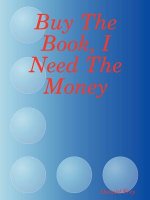 Buy The Book, I Need The Money