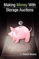 Making Money with Storage Auctions