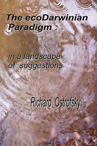 EcoDarwinian Paradigm