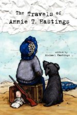 Travels of Annie T. Hastings