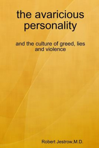 Avaricious Personality