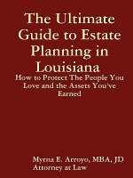 Ultimate Guide to Estate Planning in Louisiana