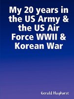 My 20 Years in the US Army & the US Air Force WWII & Korean War