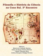 Filosofia E Historia Da Ciencia No Cone Sul. 3A Encontro