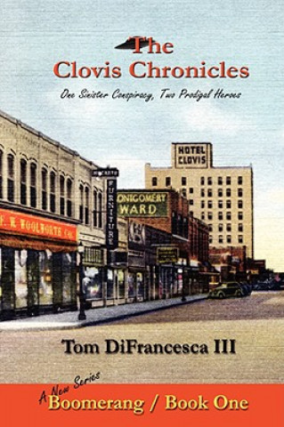 Clovis Chronicles: Book One