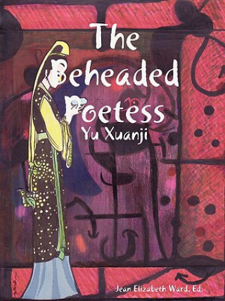Beheaded Poetess