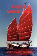 Noble & Savage Heart!
