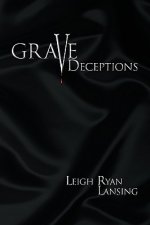 Grave Deceptions