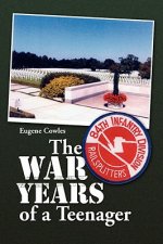 War Years of a Teenager
