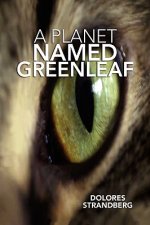 Planet Named Greenleaf