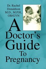 Doctor's Guide to Pregnancy