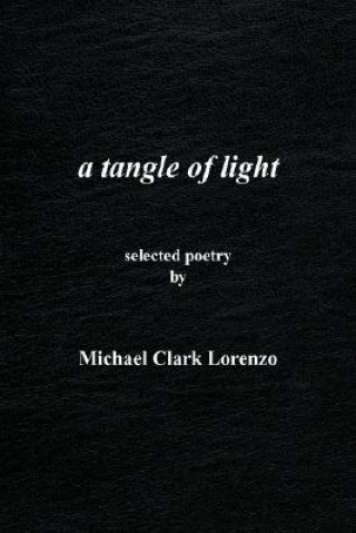 tangle of light