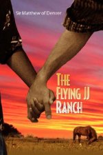 Flying Jj Ranch