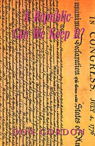 Republic-Can We Keep It?