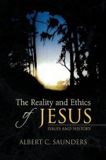 Reality and Ethics of Jesus