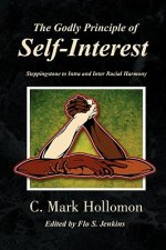 Godly Principle of Self-Interest