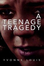 Teenage Tragedy