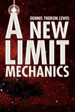 New Limit Mechanics