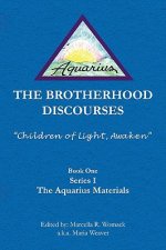 Brotherhood Discourses