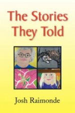 Stories They Told