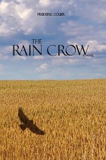 Rain Crow