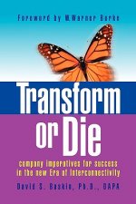 Transform or Die