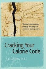 Cracking Your Calorie Code