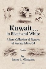 Kuwait... in Black and White